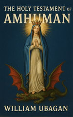 The Holy Testament of Amhuman