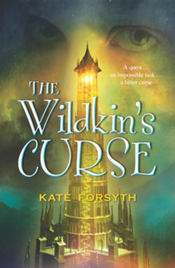 The Wildkin's Curse: Chronicles of Estelliana 2