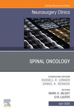 Spinal Oncology An Issue of Neurosurgery Clinics of North America