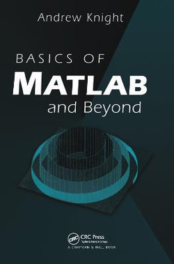 Basics of Matlab and Beyond