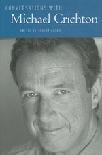 Conversations with Michael Crichton
