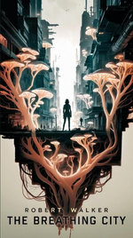 The Breathing City