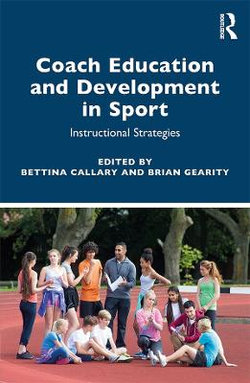 Coach Education and Development in Sport