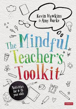 The Mindful Teacher′s Toolkit The Mindful Teacher′s Toolkit