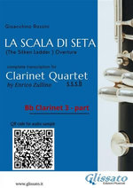Bb Clarinet 3 part of "La Scala di Seta" for Clarinet Quartet