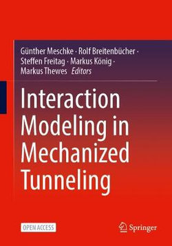 Interaction Modeling in Mechanized Tunneling