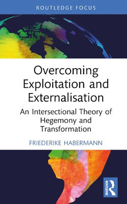 Overcoming Exploitation and Externalisation Overcoming Exploitation and Externalisation