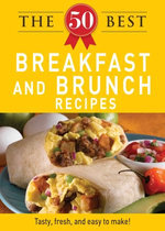 The 50 Best Breakfast and Brunch Recipes