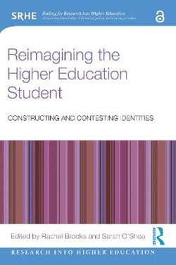 Reimagining the Higher Education Student