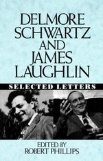 Delmore Schwartz and James Laughlin Delmore Schwartz and James Laughlin