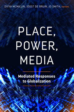 Place, Power, Media Place, Power, Media