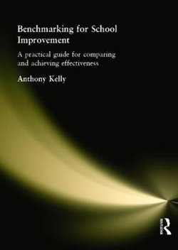 Benchmarking for School Improvement Benchmarking for School Improvement