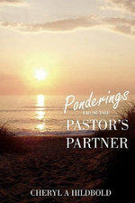 Ponderings from the Pastor's Partner
