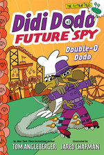 Didi Dodo, Future Spy : Double-O Dodo