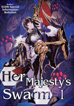 Her Majesty's Swarm: Volume 1