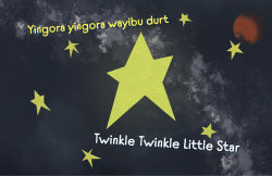 Twinkle Twinkle Little Star