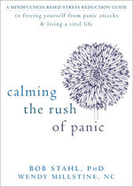 Calming the Rush of Panic Calming the Rush of Panic