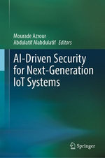 AI-Driven Security for Next-Generation IoT Systems