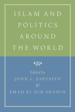 Islam and Politics Around the World