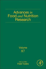 Advances in Food and Nutrition Research: Volume 87