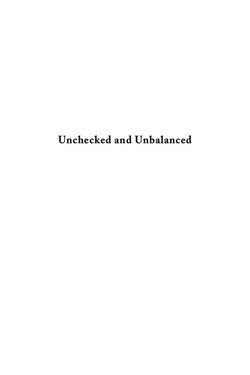 Unchecked and Unbalanced