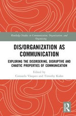 Dis/organization As Communication