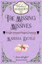 The Missing Missives: A Light-hearted Regency Fantasy