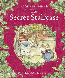 The Secret Staircase (Brambly Hedge)