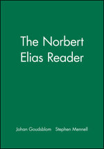 The Norbert Elias Reader The Norbert Elias Reader