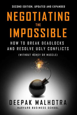 Negotiating the Impossible, Second Edition