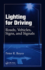 Lighting for Driving Lighting for Driving