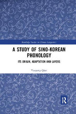 A Study of Sino-Korean Phonology