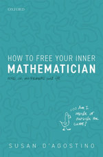 How to Free Your Inner Mathematician