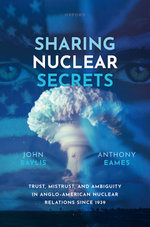 Sharing Nuclear Secrets