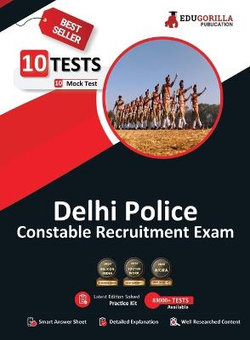 Delhi Police Constable Recruitment Exam Book 2023 (English Edition) - 10 Full Length Mock Tests (1000 Solved Objective Questions) with Free Access to Online Tests