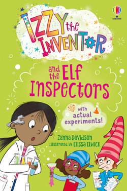 Izzy the Inventor and the Elf Inspectors Izzy the Inventor and the Elf Inspectors