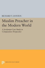 Muslim Preacher in the Modern World Muslim Preacher in the Modern World