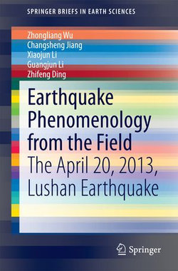 Earthquake Phenomenology from the Field Earthquake Phenomenology from the Field