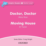 Dolphin Readers: Starter: Doctor, Doctor & Moving House Audio CD
