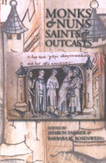 Monks and Nuns, Saints and Outcasts