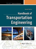 Handbook of Transportation Engineering Volume I, 2e