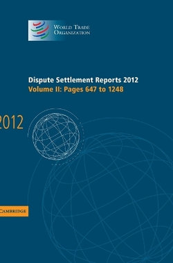 Dispute Settlement Reports 2012: Volume 2, Pages 647-1248