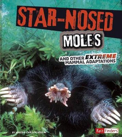 Star-Nosed Moles