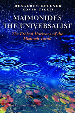 Maimonides the Universalist Maimonides the Universalist