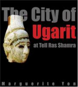 The City of Ugarit at Tell Ras Sharma