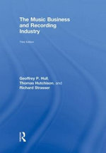 The Music Business and Recording Industry The Music Business and Recording Industry