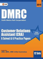 Dmrc 2019 Customer Relations Assistant (Cra) Previous Years' Solved Papers (12 Sets)