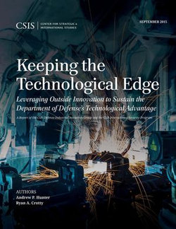 Keeping the Technological Edge Keeping the Technological Edge
