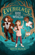 Everglade: Rise of the Witch