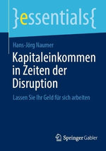 Kapitaleinkommen in Zeiten der Disruption